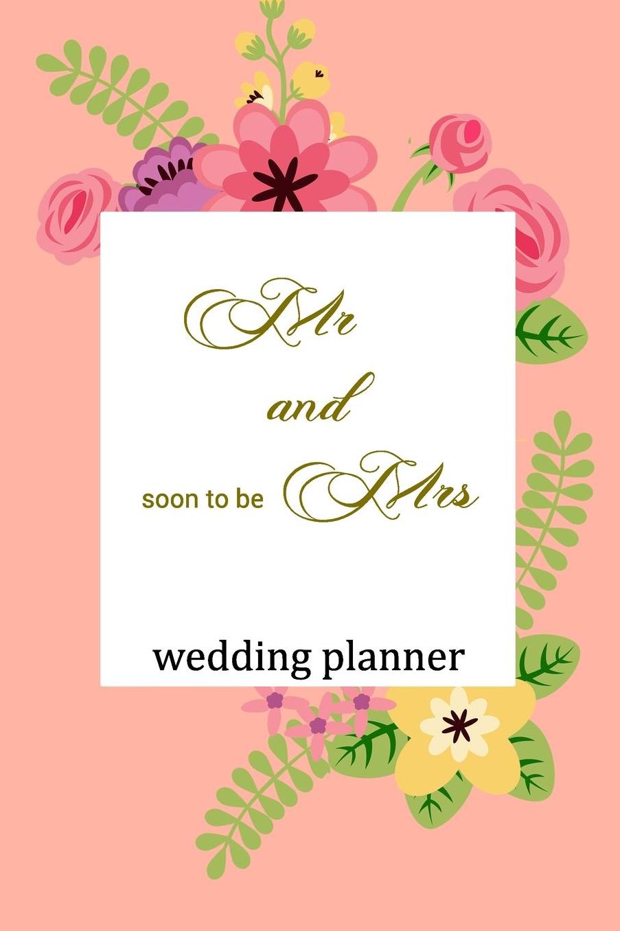Wedding Planner: Mr and Soon To Be Mrs