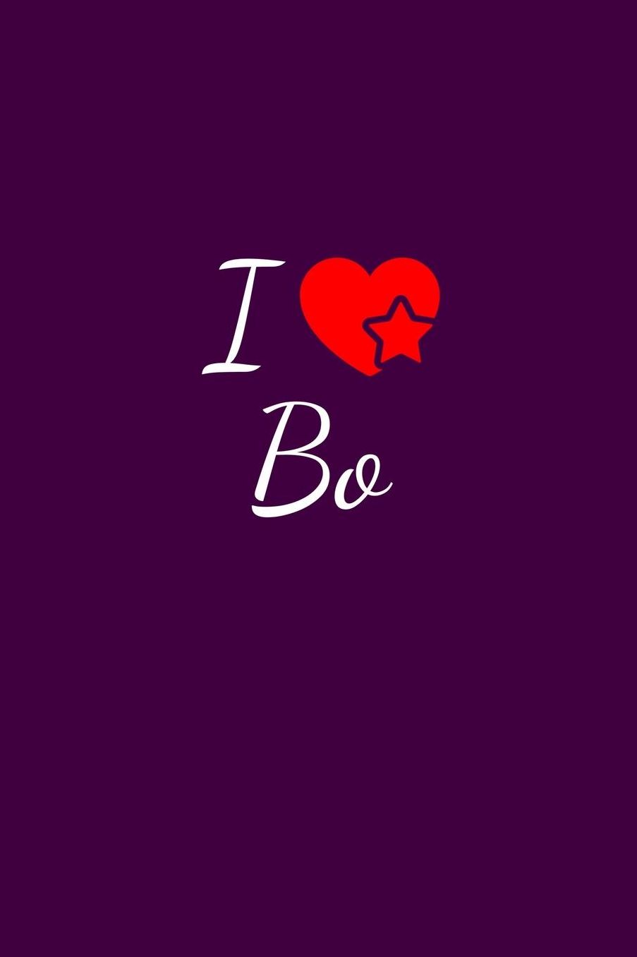 I love Bo: Notebook / Journal / Diary - 6 x 9 inches (15,24 x 22,86 cm), 150 pages. For everyone who's in love with Bo.