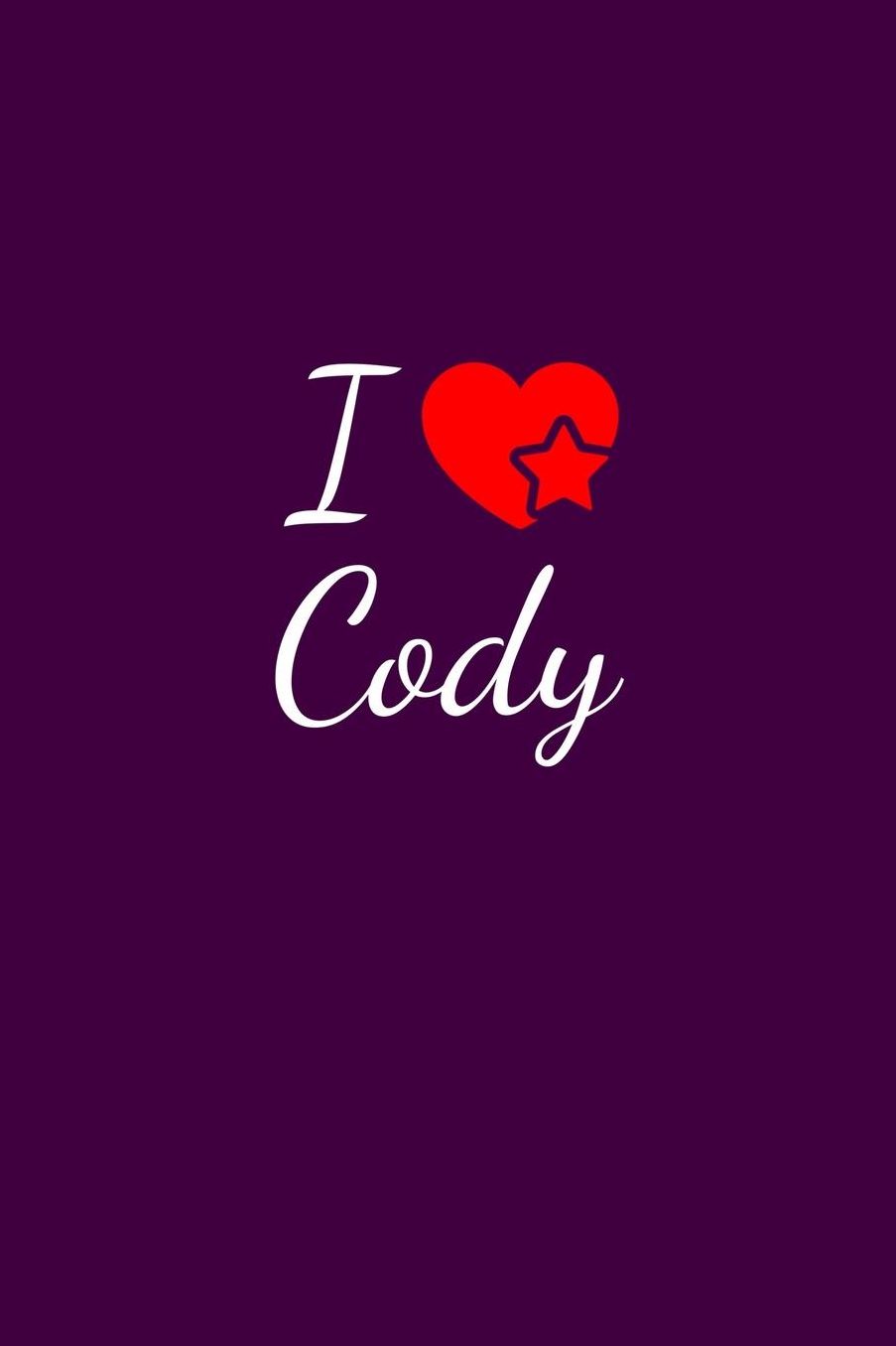 I love Cody: Notebook / Journal / Diary - 6 x 9 inches (15,24 x 22,86 cm), 150 pages. For everyone who's in love with Cody.