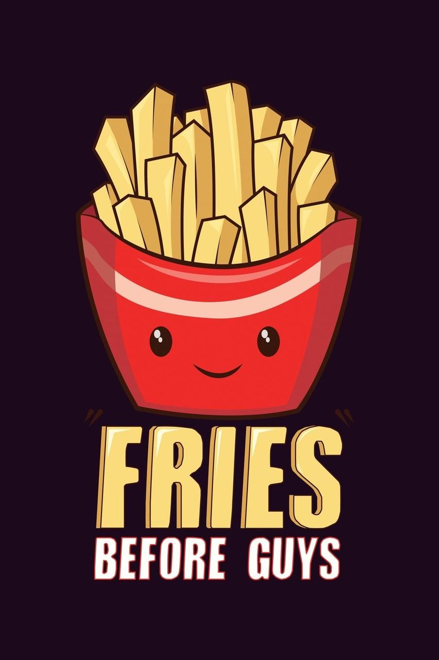 Fries Before Guys: With a matte, full-color soft cover, this Bucket List Journal is the ideal size 6x9 inch, 90 pages cream colored pages . Make dreams come true. Get started today.