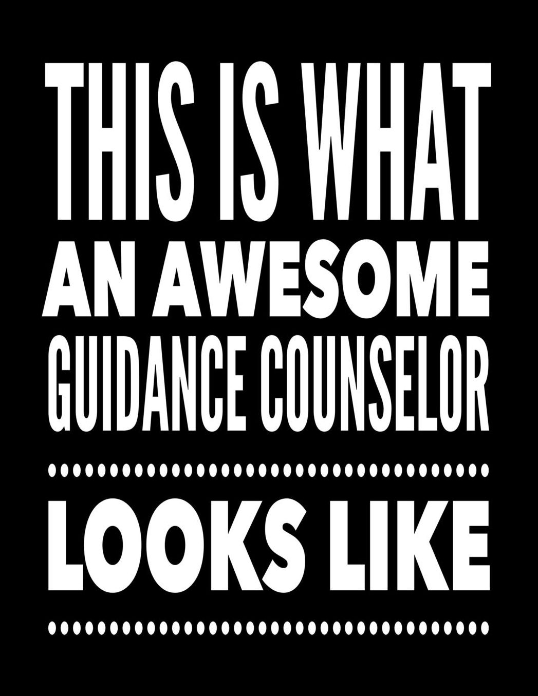 This Is What An Awesome Guidance Counselor Looks Like: Notebook Gift for Teachers, Professors, Tutors, Coaches and Academic Instructors