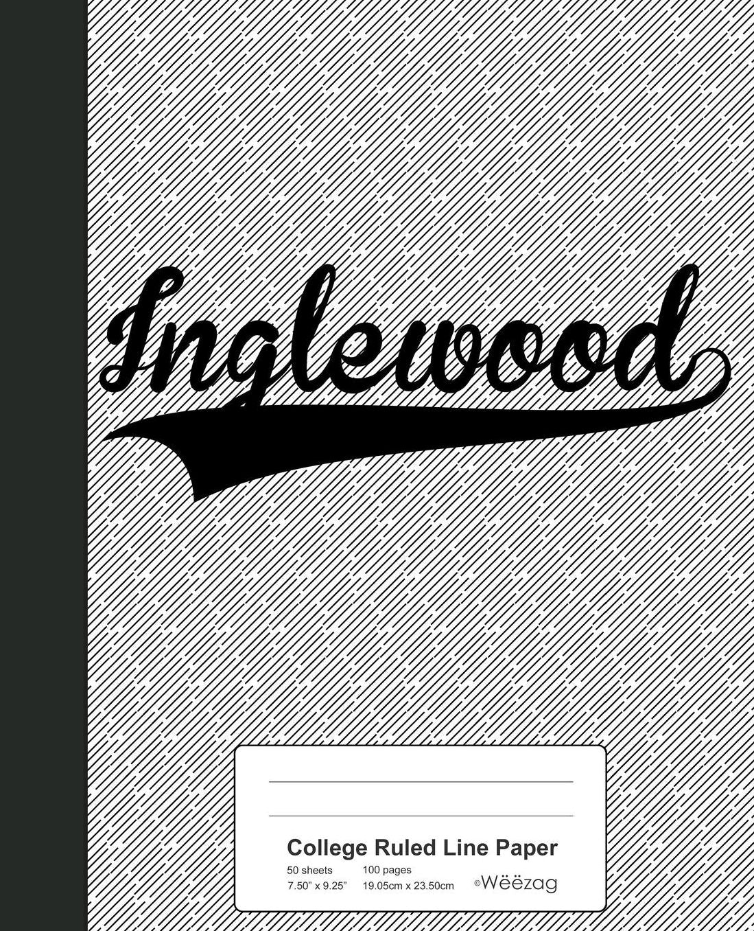 College Ruled Line Paper: INGLEWOOD Notebook