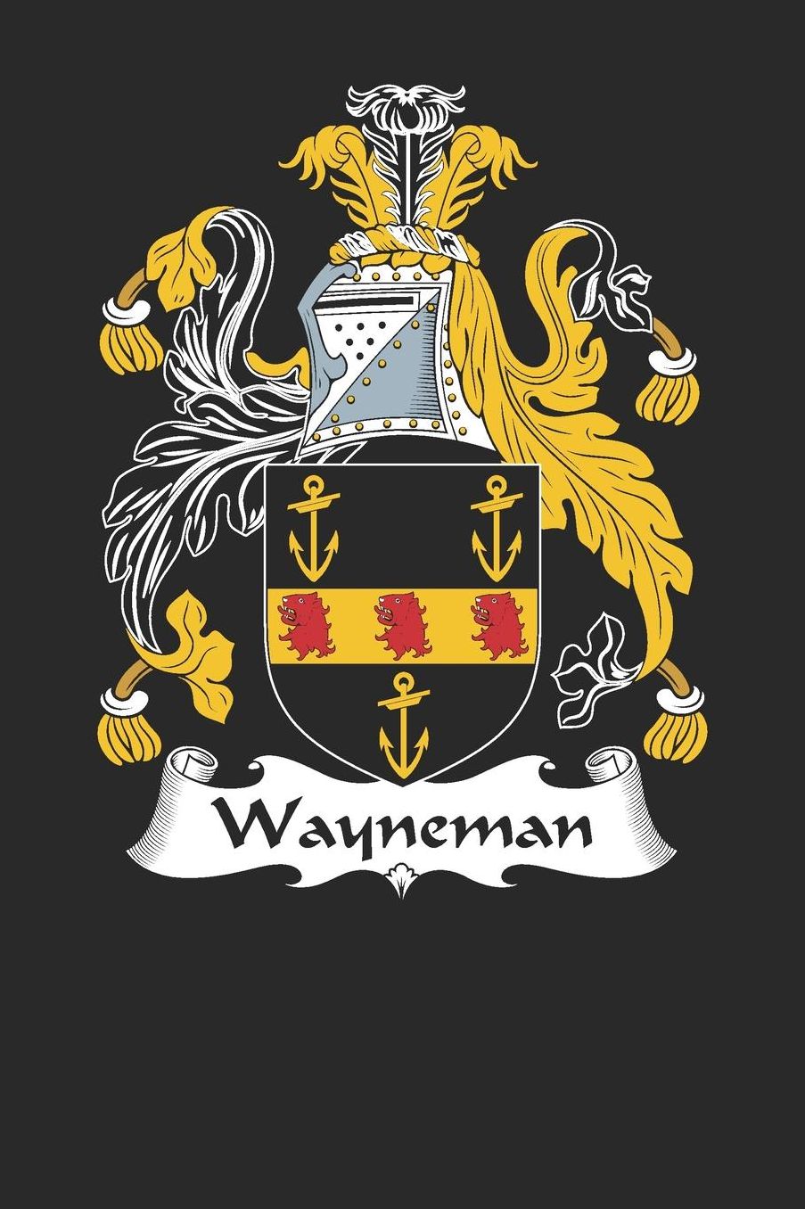 Wayneman: Wayneman Coat of Arms and Family Crest Notebook Journal (6 x 9 - 100 pages)