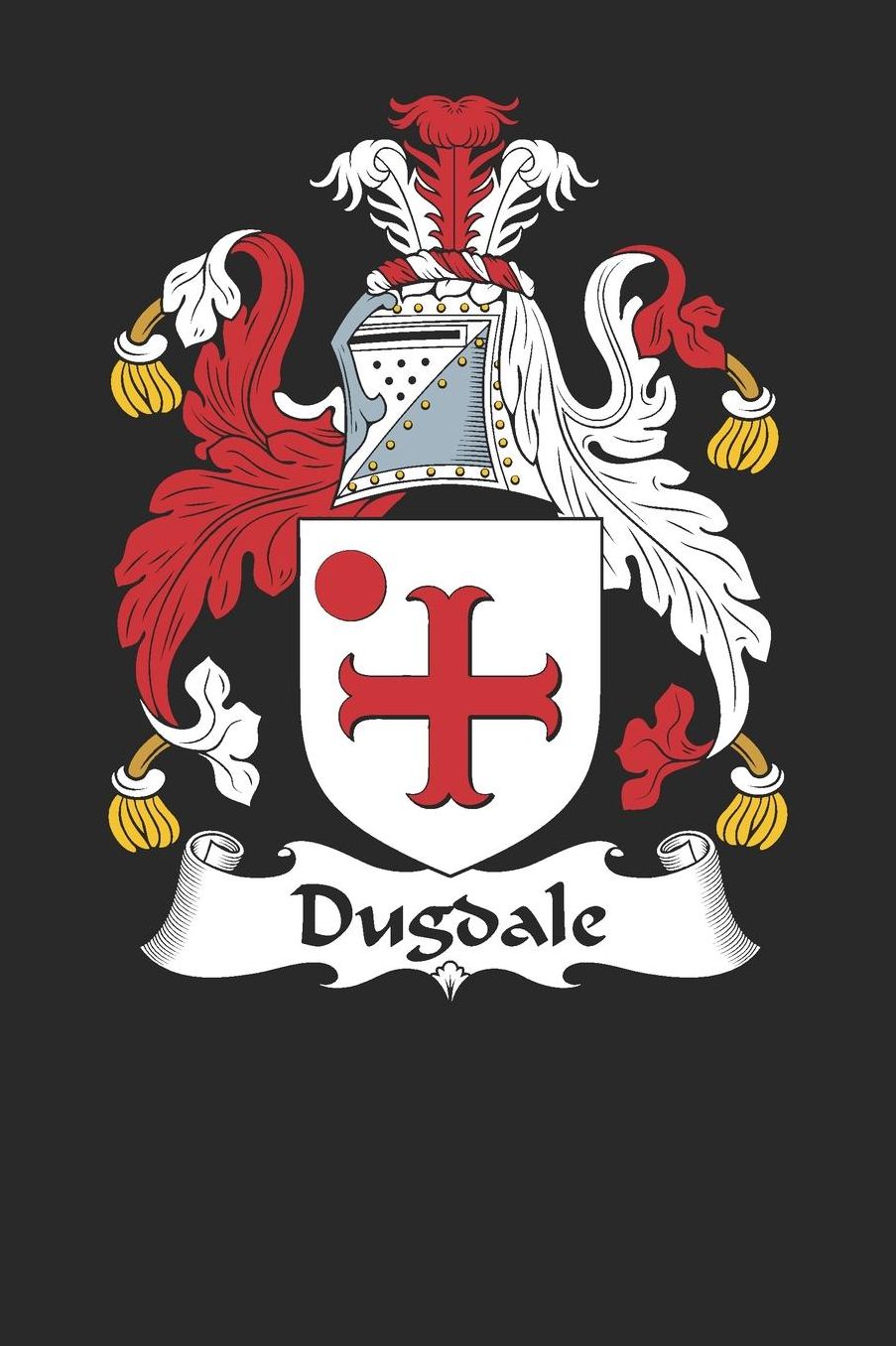 Dugdale: Dugdale Coat of Arms and Family Crest Notebook Journal (6 x 9 - 100 pages)