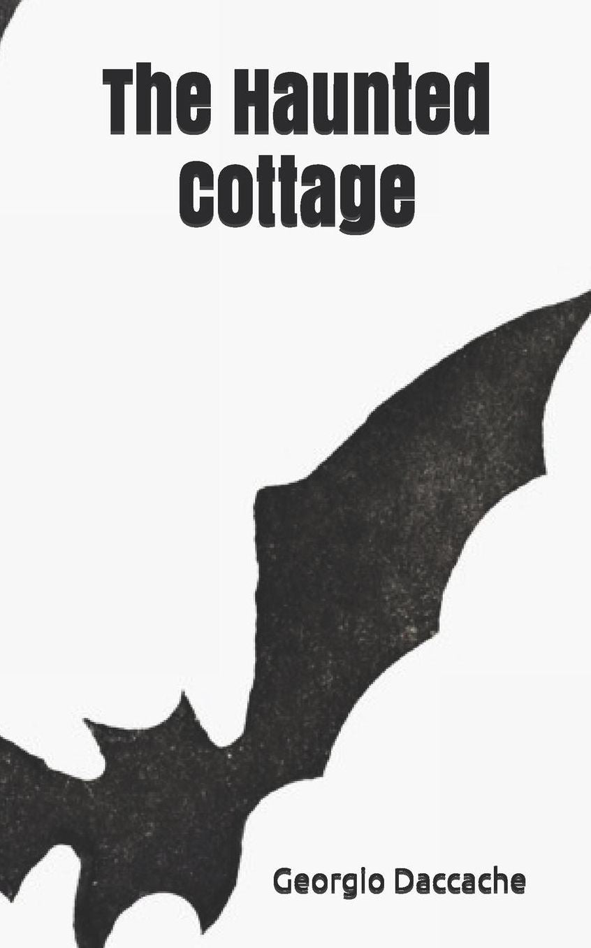 The Haunted Cottage