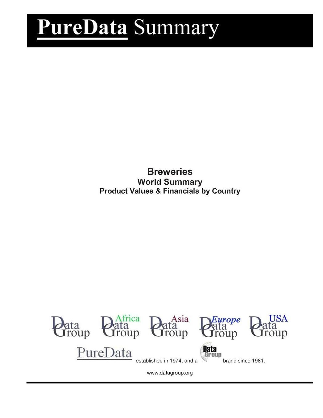 Breweries World Summary: Product Values & Financials by Country