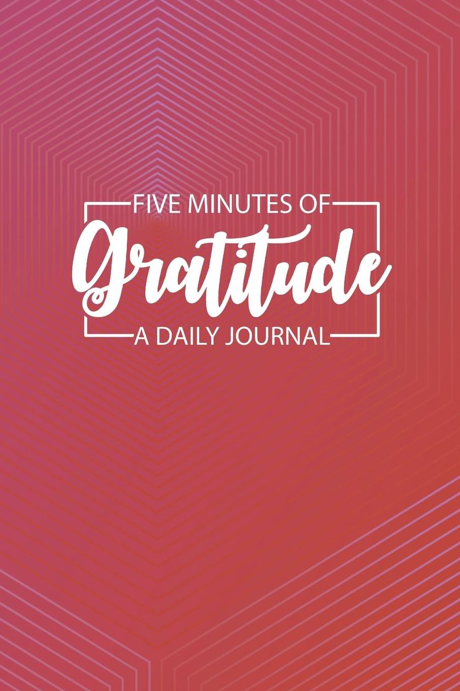 Daily Gratitude Journal 'Modern Orange' - Five Minutes of Gratitude Diary - Happier Life Gratitude Notebook - Positivity Diary: Medium College-Ruled Journey Diary, 110 page, Lined, 6x9 (15.2 x 22.9 cm)