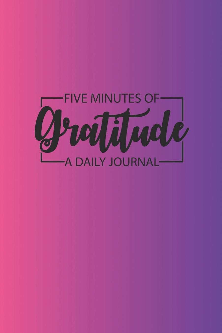 Daily Gratitude Journal 'Yellow Red Purple' - Five Minutes of Gratitude Diary - Happier Life Gratitude Notebook - Positivity Diary: Medium College-Ruled Journey Diary, 110 page, Lined, 6x9 (15.2 x 22.9 cm)