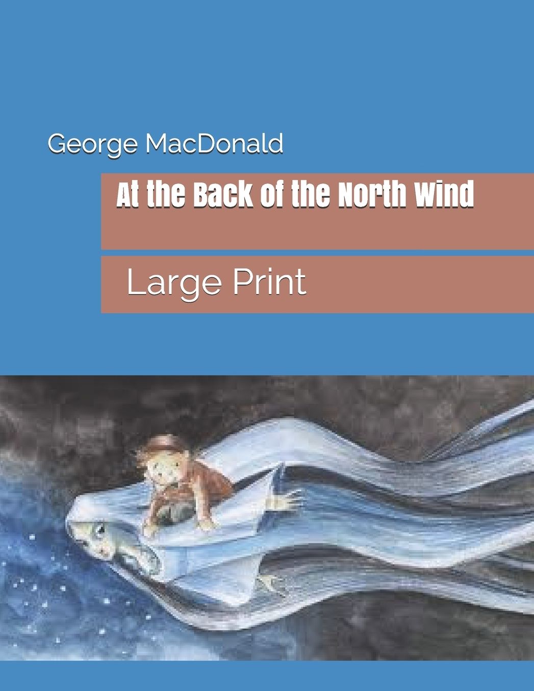 At the Back of the North Wind: Large Print