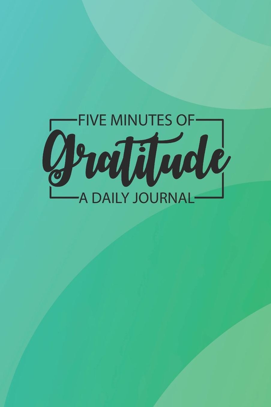 Daily Gratitude Journal 'Blue Bubbles' - Five Minutes of Gratitude Diary - Happier Life Gratitude Notebook - Positivity Diary: Medium College-Ruled Journey Diary, 110 page, Lined, 6x9 (15.2 x 22.9 cm)