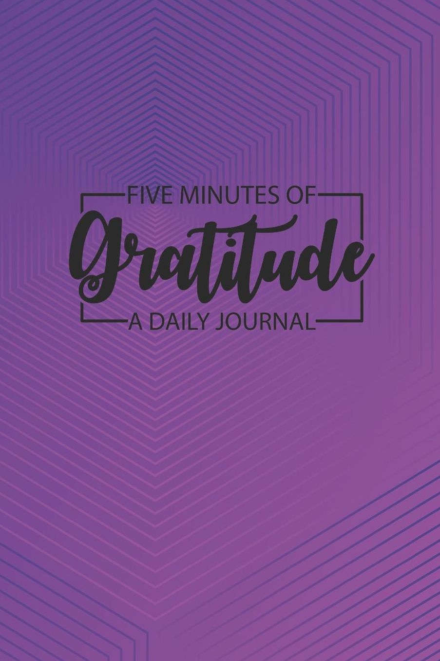 Daily Gratitude Journal 'Modern Purple' - Five Minutes of Gratitude Diary - Happier Life Gratitude Notebook - Positivity Diary: Medium College-Ruled Journey Diary, 110 page, Lined, 6x9 (15.2 x 22.9 cm)