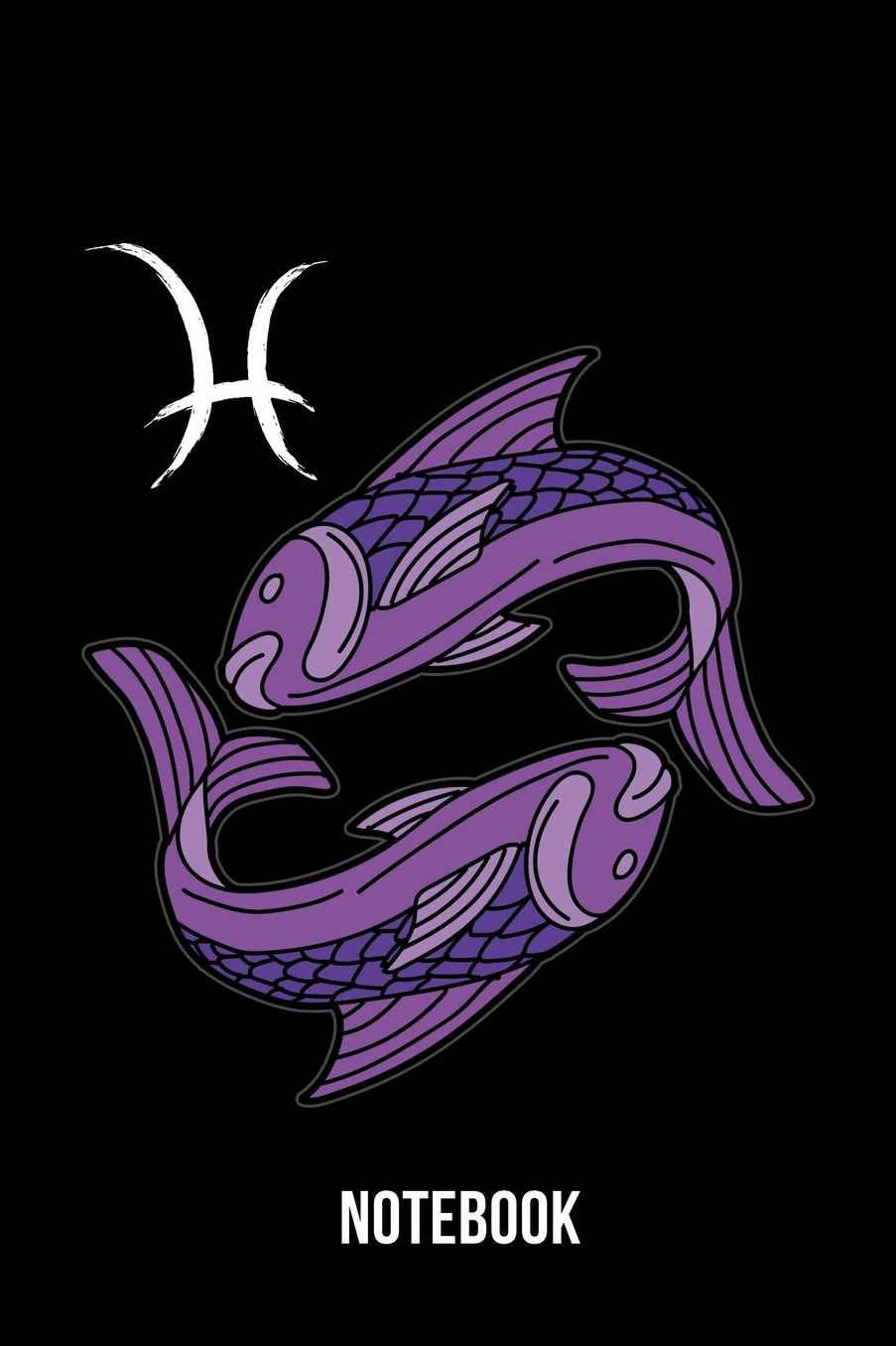 Notebook: Pisces Zodiac Sign