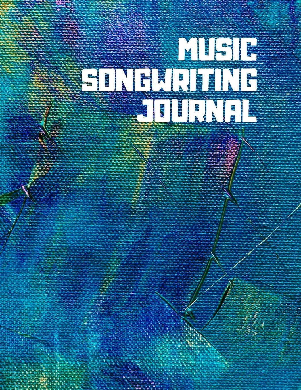 Music Songwriting Journal: The perfect gift for a budding musician or songwriter with lined pages for lyrics or notes and music sheets for scores and tabs