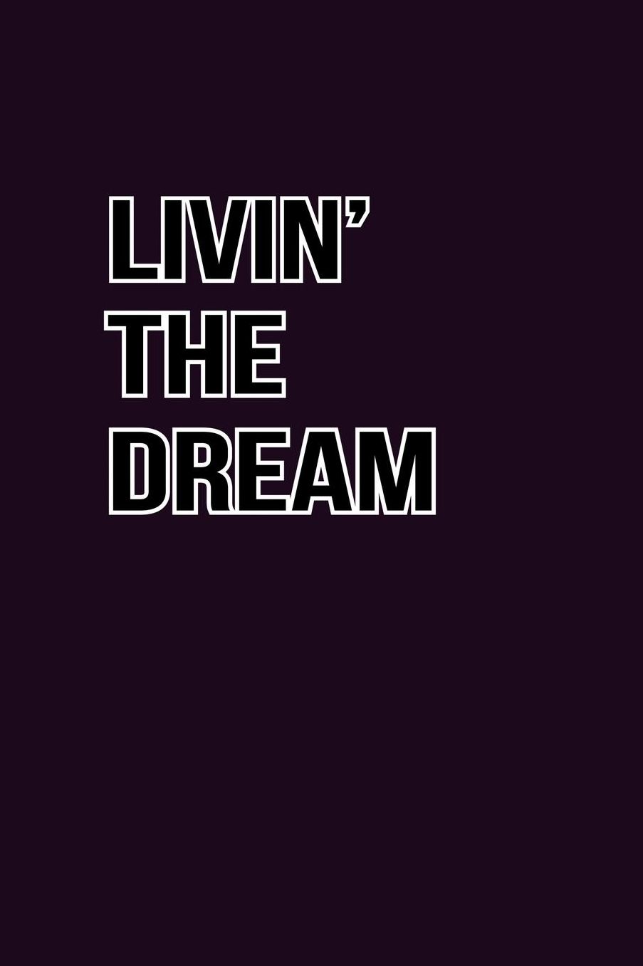 Living The Dream: With a matte, full-color soft cover, this Bucket List Journal is the ideal size 6x9 inch, 90 pages cream colored pages . Make dreams come true. Get started today.