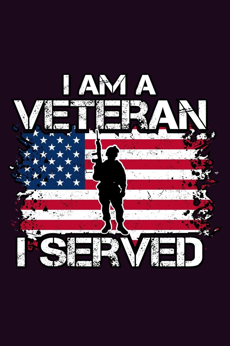 I Am A Veteran I served: With a matte, full-color soft cover, this Bucket List Journal is the ideal size 6x9 inch, 90 pages cream colored pages . Make dreams come true. Get started today.