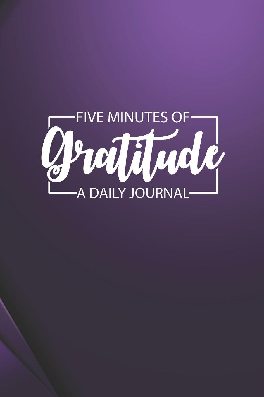 Daily Gratitude Journal 'Complex Purple' - Five Minutes of Gratitude Diary - Happier Life Gratitude Notebook - Positivity Diary: Medium College-Ruled Journey Diary, 110 page, Lined, 6x9 (15.2 x 22.9 cm)