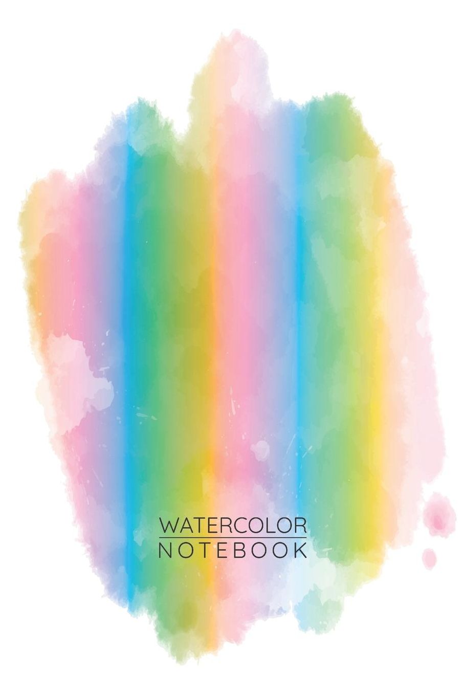 Rainbow Watercolor Notebook - Sketch Book for Drawing Painting Writing - Rainbow Watercolor Journal - Rainbow Watercolor Diary: Medium College-Ruled Journey Diary, 110 page, Lined, 6x9 (15.2 x 22.9 cm)
