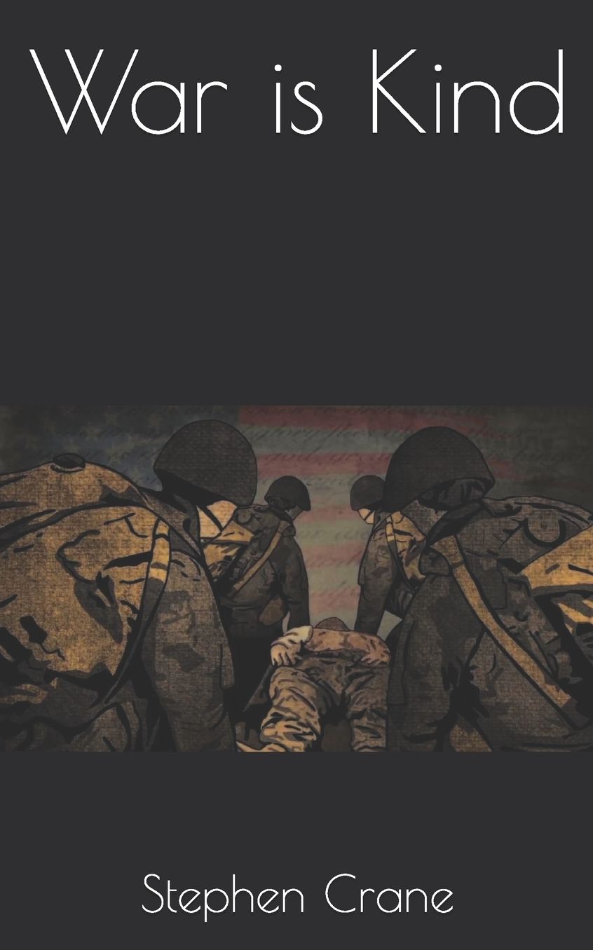 War is Kind