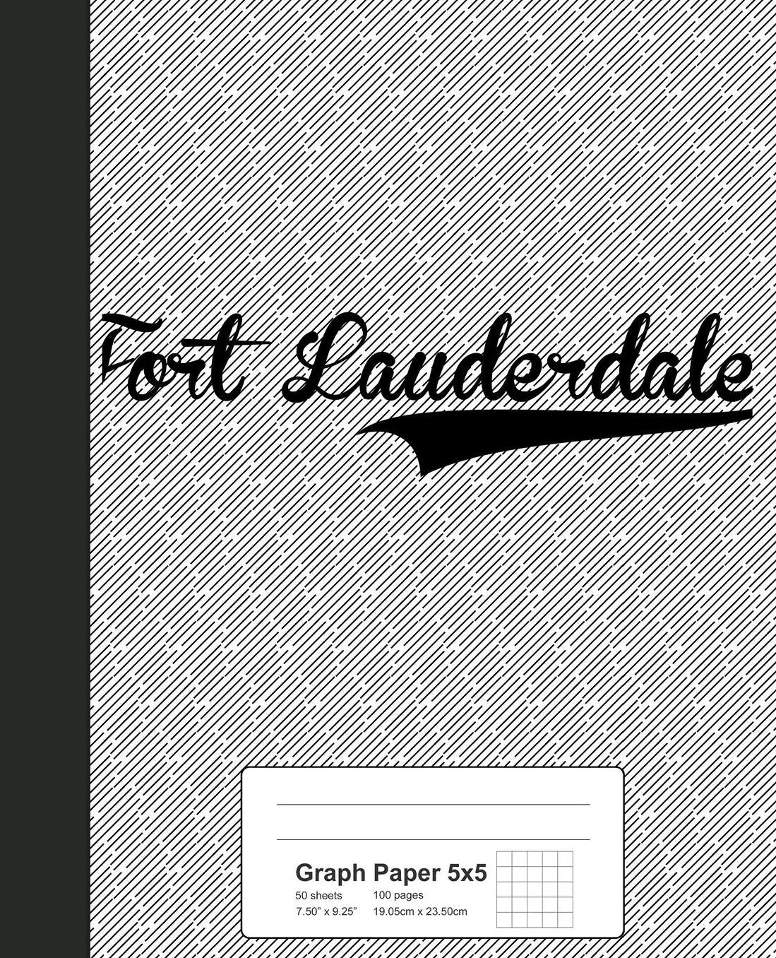 Graph Paper 5x5: FORT LAUDERDALE Notebook