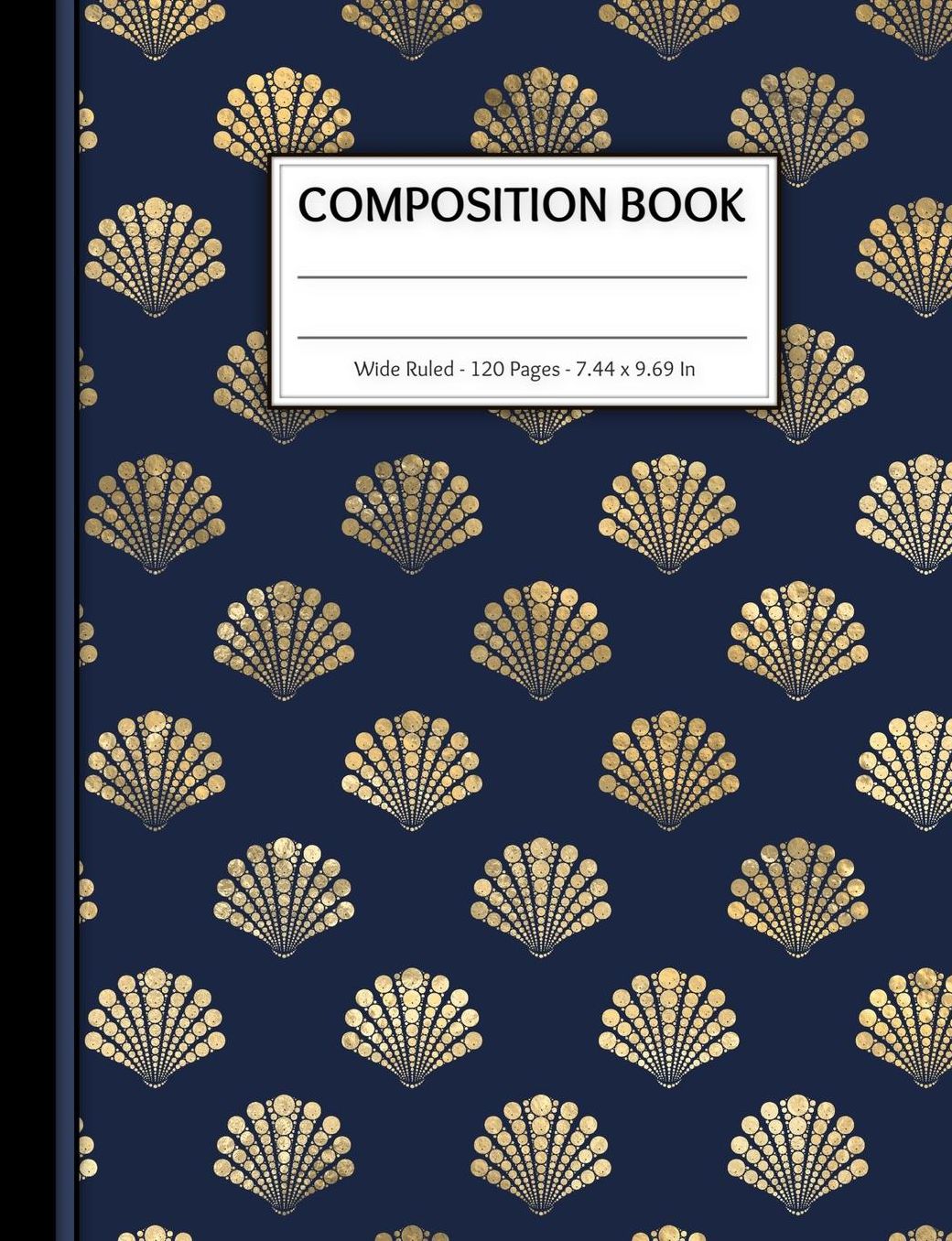 Composition Book: 120 Wide Ruled Page Exercise Book - For Kids Teens Boys Girls in Elementary or High School - Matte Cover with Gold Seashell Pattern - 7.44 x 9.69 Inches
