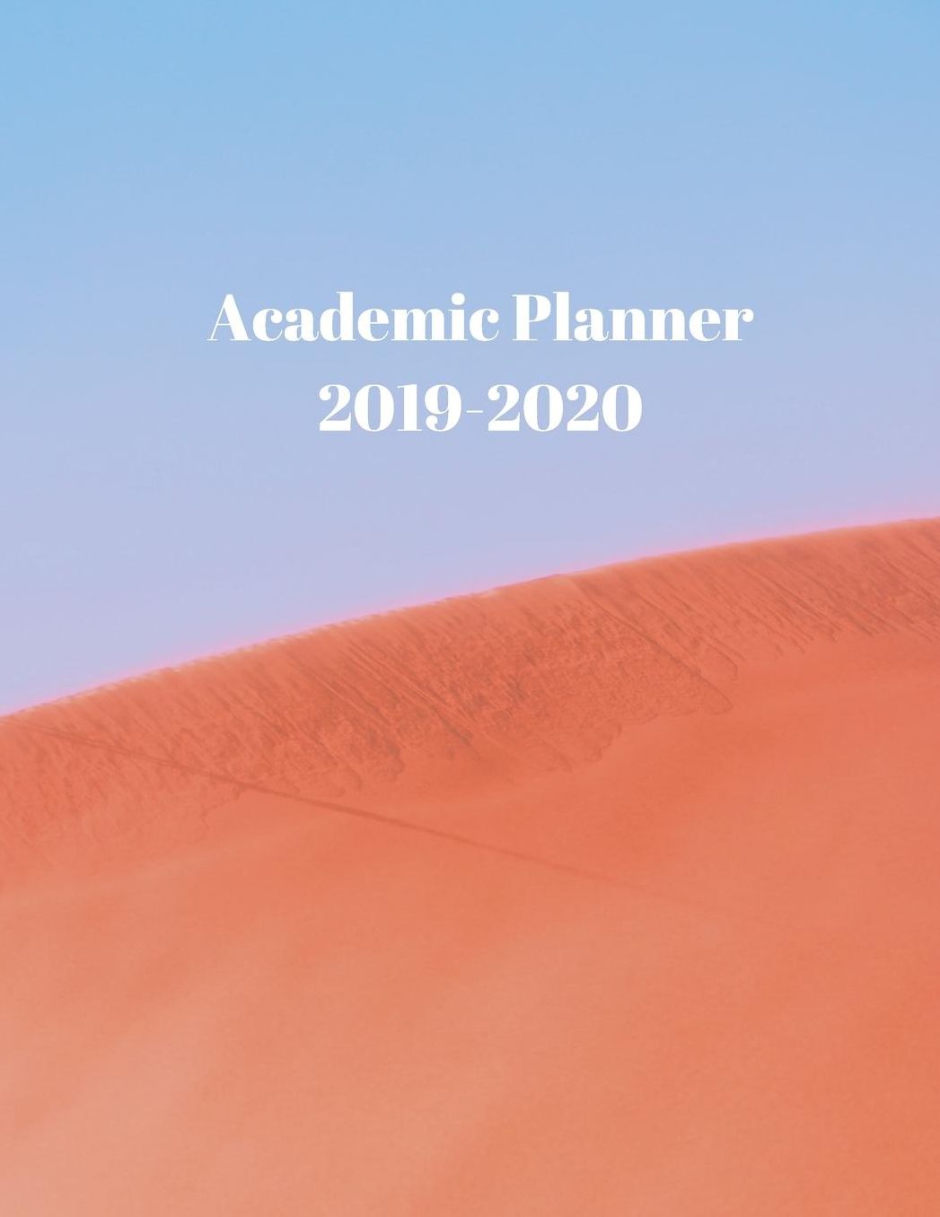 Academic Planner 2019-2020: Daily Organizer for High School Students