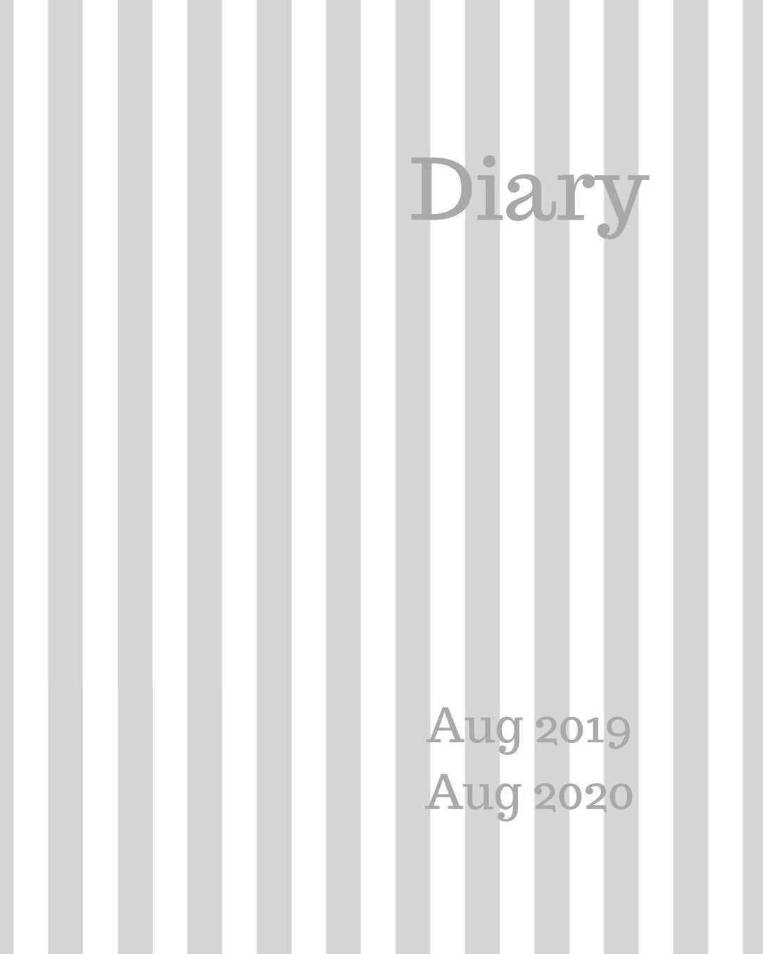 Diary Aug 2019-Aug 2020: 8x10 day to a page academic year diary, hourly appointments and space for notes on each page. Perfect for teachers, students and small business owners. Grey and white bold stripes