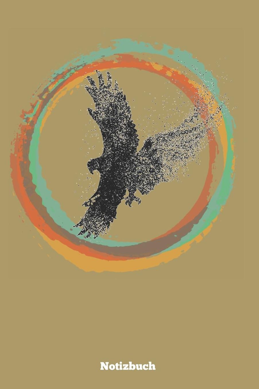 Notizbuch: Tolle Geschenkide fï¿½r Ornithologen zur Vogel beobachtung (120 Seiten 6x9 Zoll DIN A5)