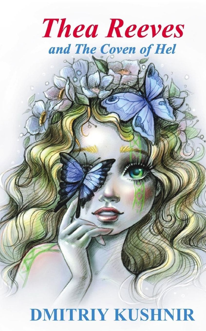 Thea Reeves: and The Coven of Hel