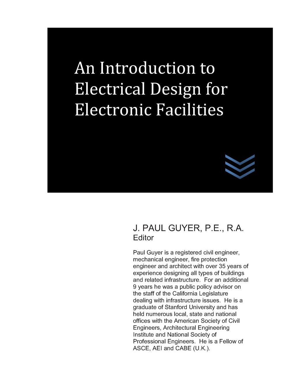 An Introduction to Electrical Design for Electronic Facilities