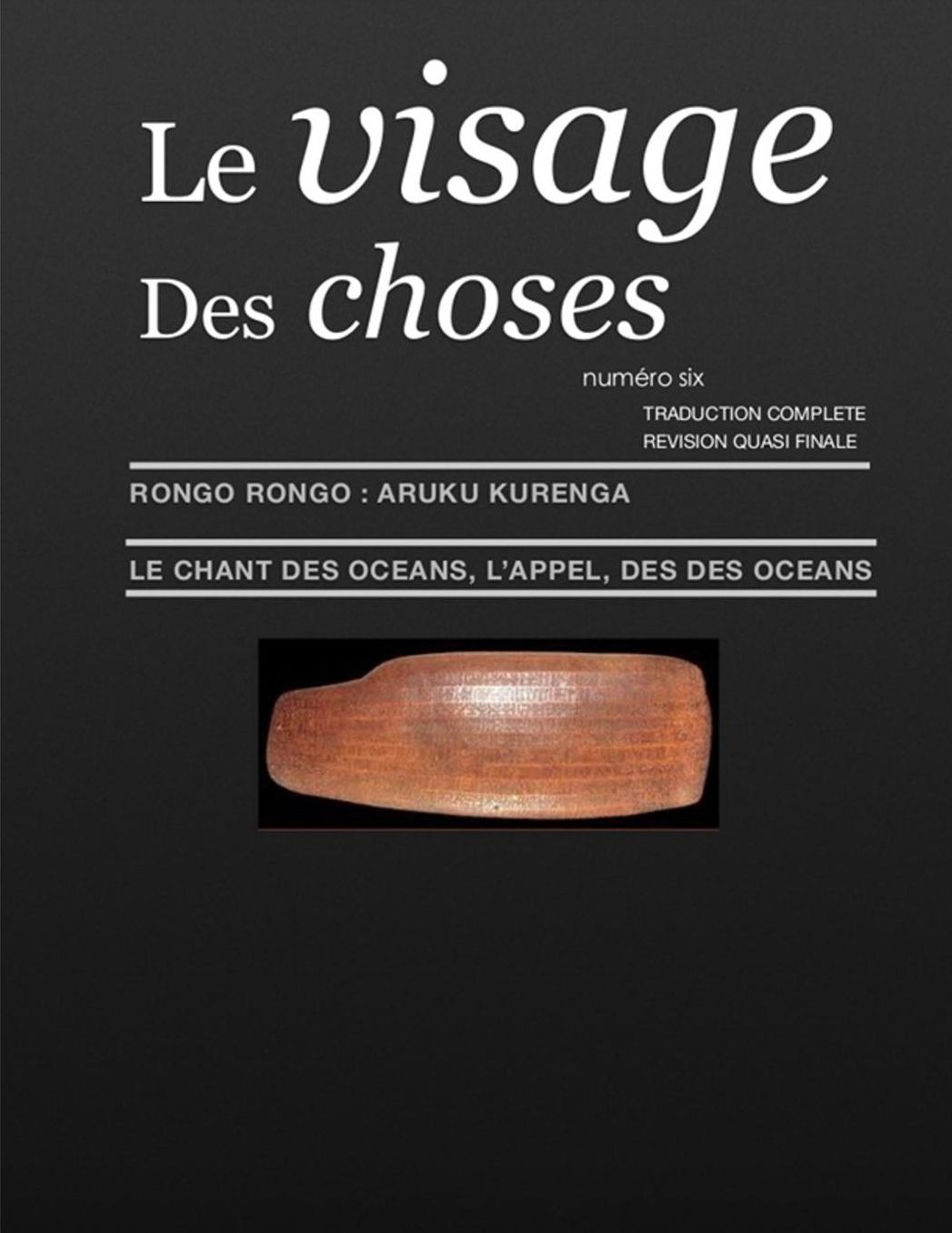 Le Visage Des Choses - Numero Six: Le Chant Des Oceans, L' AppeL Des Oceans
