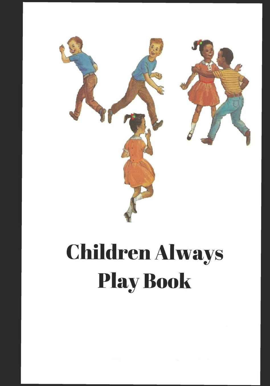 Children Always Play Book
