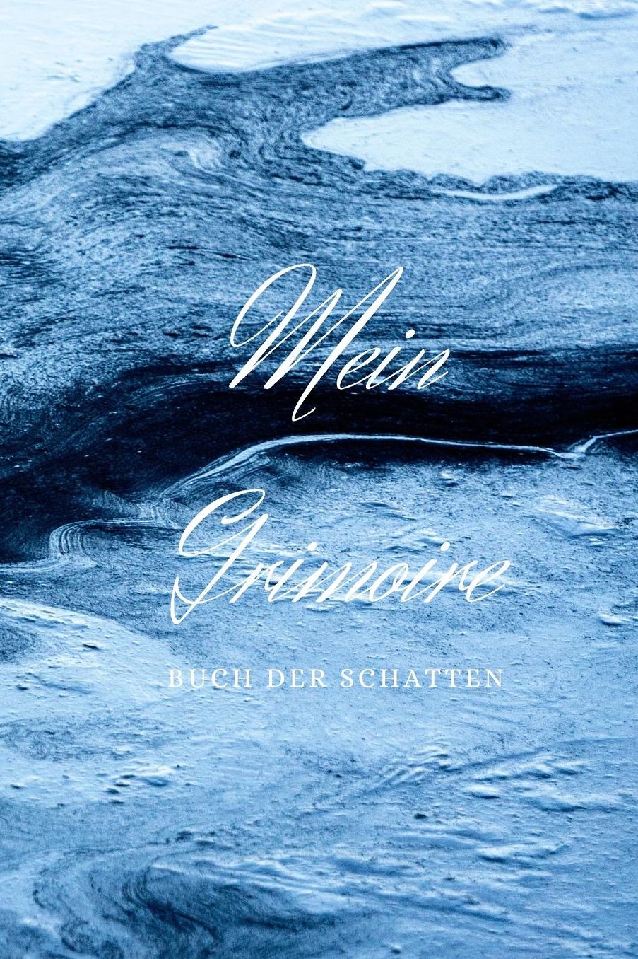 Mein Grimoire BUCH DER SCHATTEN: Hexenbuch mit 120 gestalteten Seiten zum Eintragen fï¿½r Rezepte, Zaubersprï¿½che und Rituale. Zauberbuch fï¿½r Hexen und andere Magiepraktizierende, 6x9 Glï¿½nzendes Softcover Schwarz-Weiï¿½