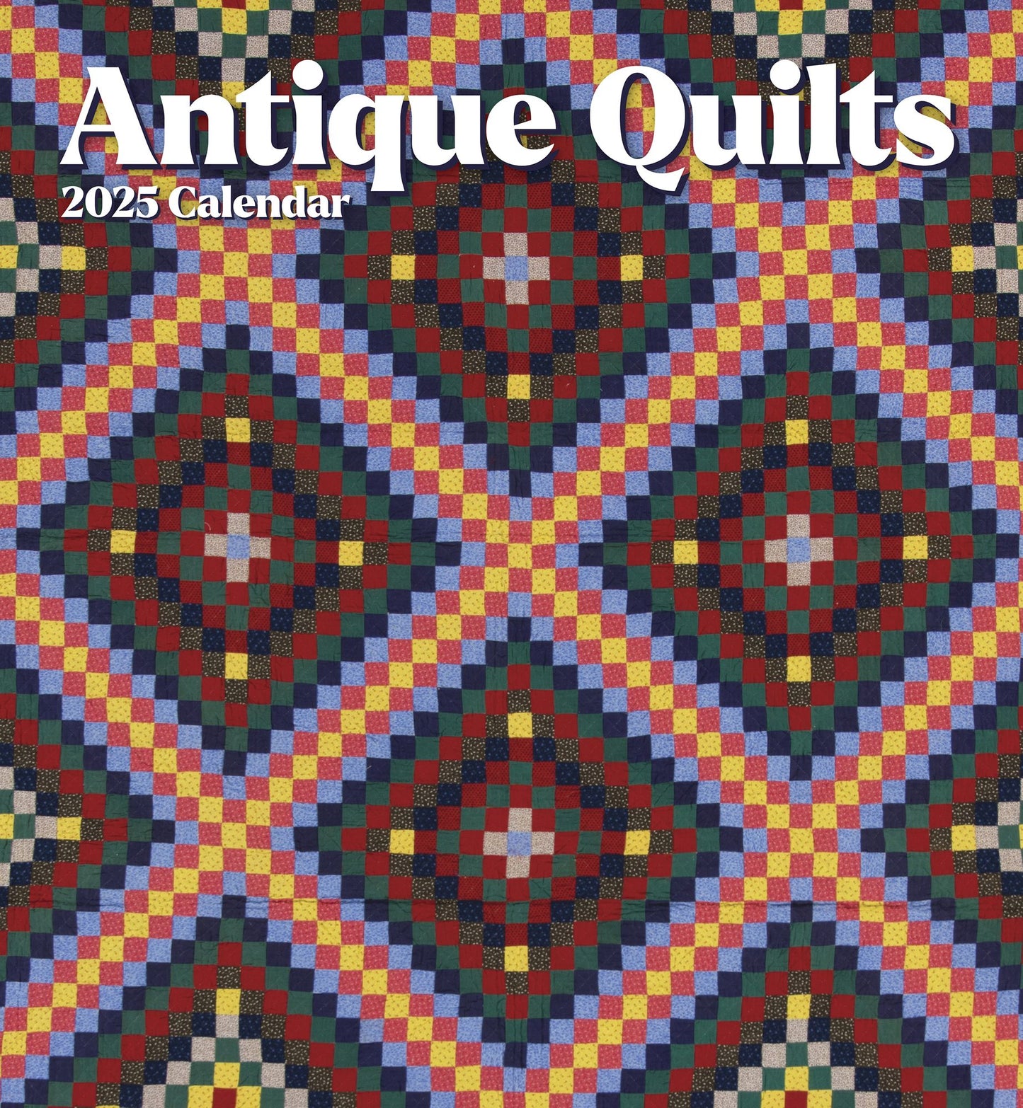2025 Antique Quilts Wall Calendar