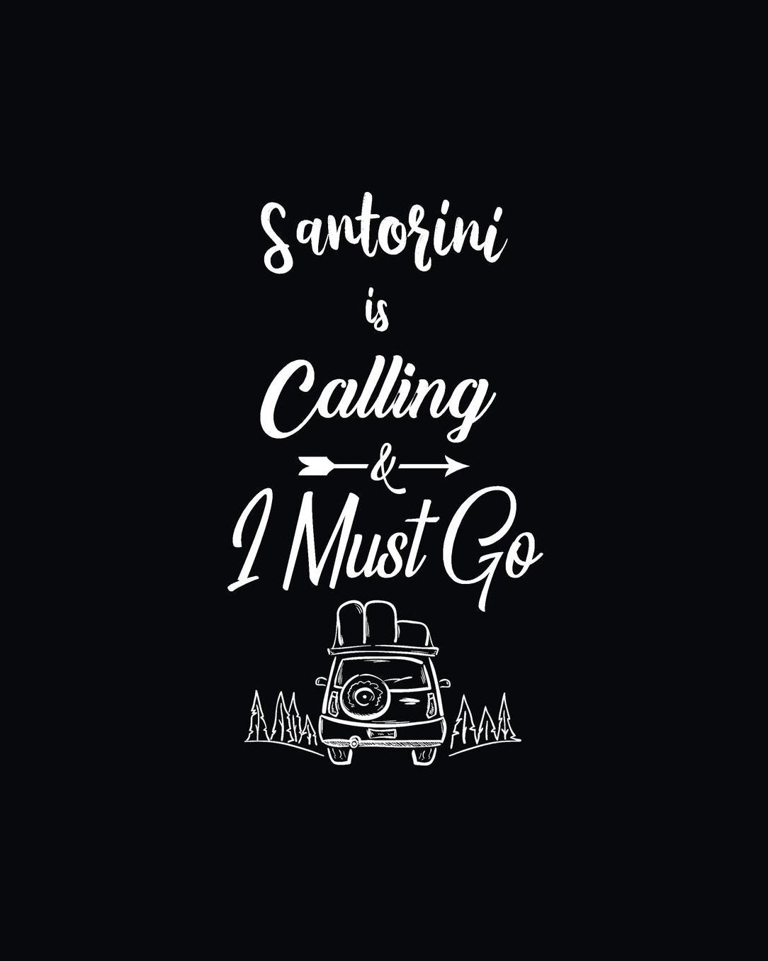 Santorini Is Calling & I Must Go: Vacation Planning Notebook, Family Adventure Plan, World Travelers Journal Matte Softcover Log Book 120 Customized Pages Beautiful Cover Design