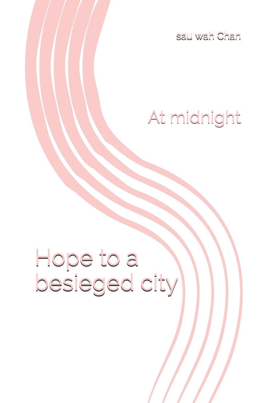 Hope to a besieged city: At midnight
