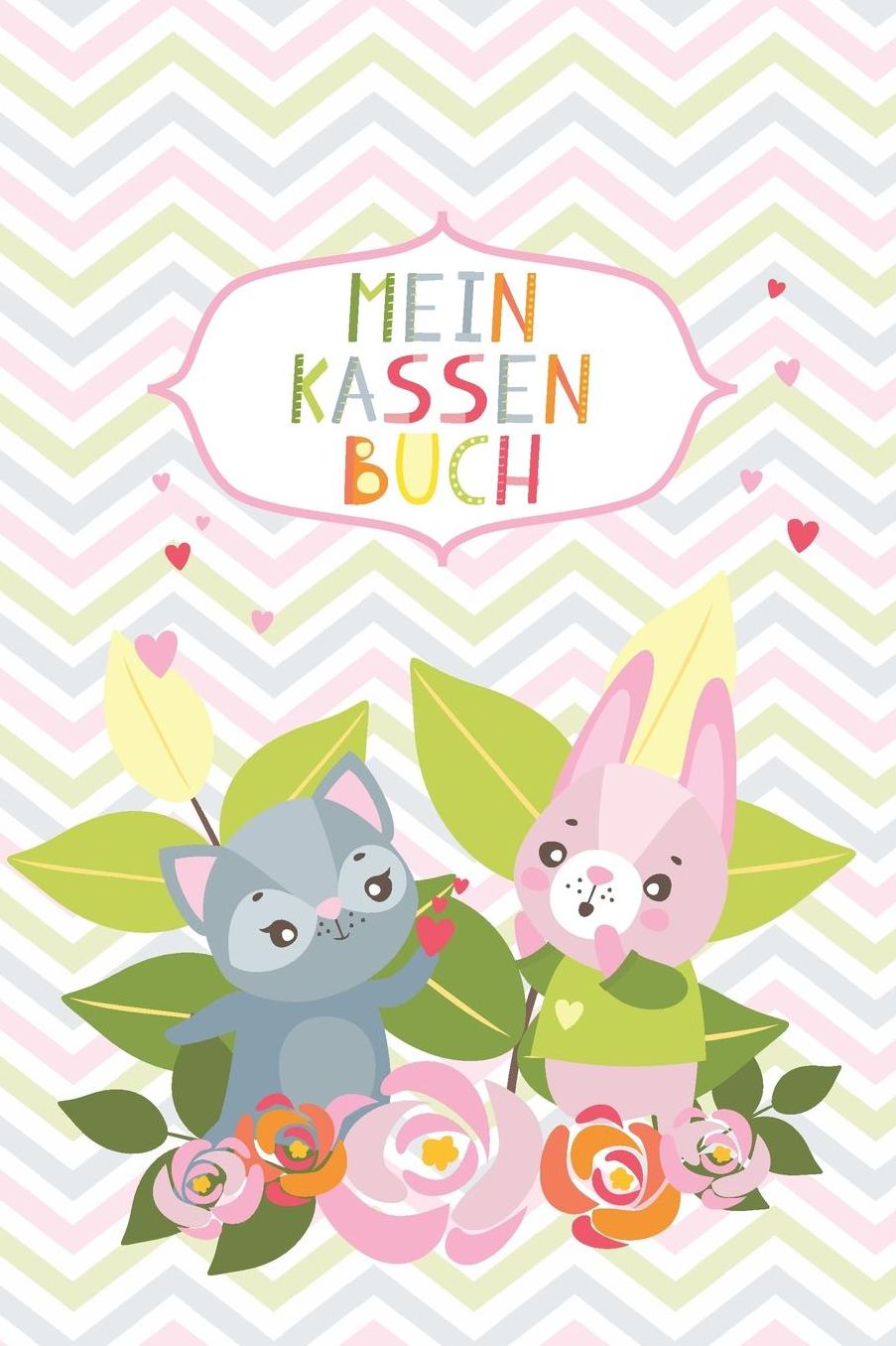 Mein Kassenbuch: einfaches Kassenbuch fï¿½r Kinder - Einnahmen Ausgaben ï¿½bersicht - Erlerne den Umgang mit Geld - Tiere rosa - Geschenkbuch - 120 Seiten - ca. DIN A5