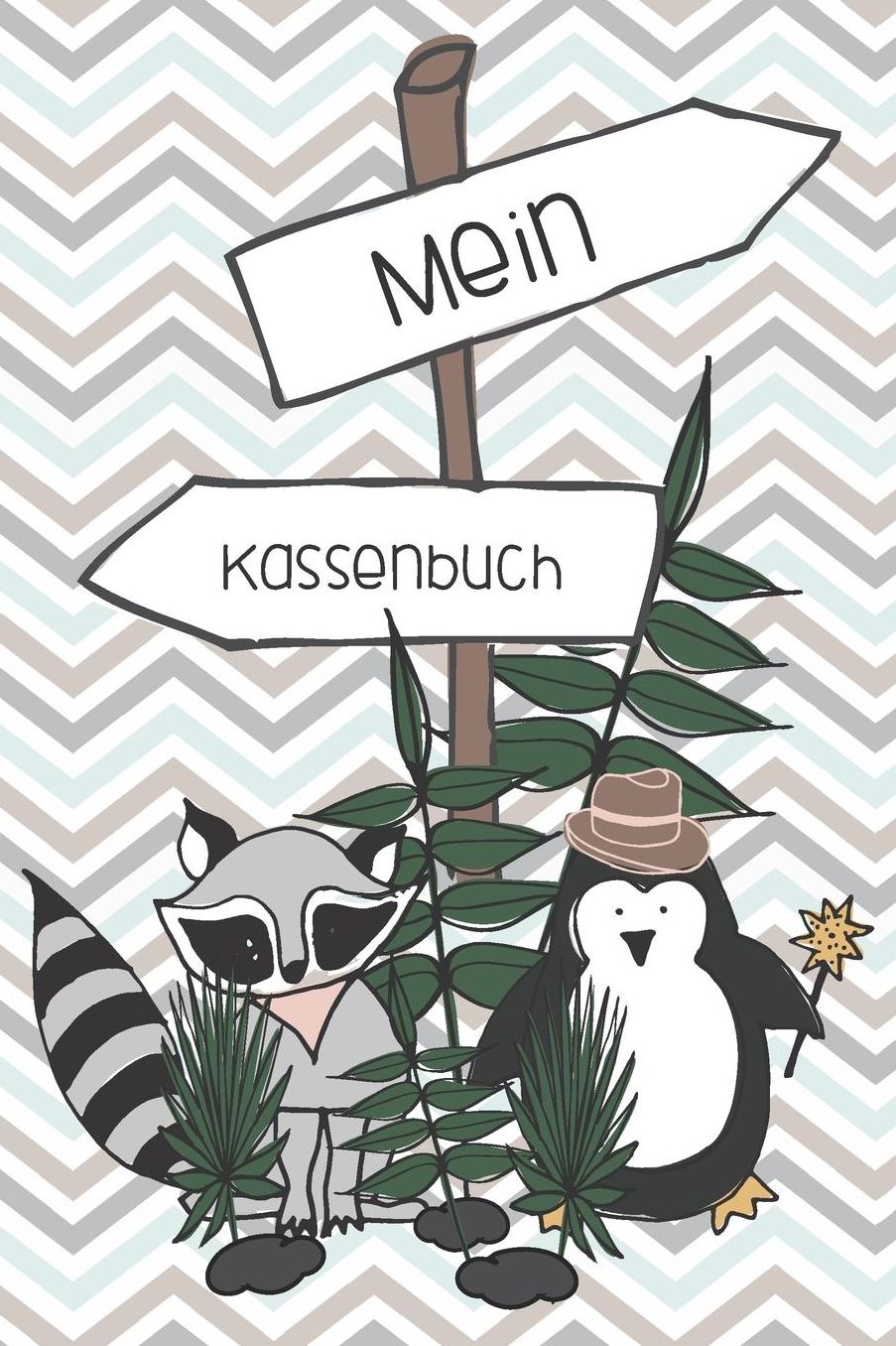 Mein Kassenbuch: einfaches Kassenbuch fï¿½r Kinder - Einnahmen Ausgaben ï¿½bersicht - Erlerne den Umgang mit Geld - Pinguin - Geschenkbuch - 120 Seiten - ca. DIN A5