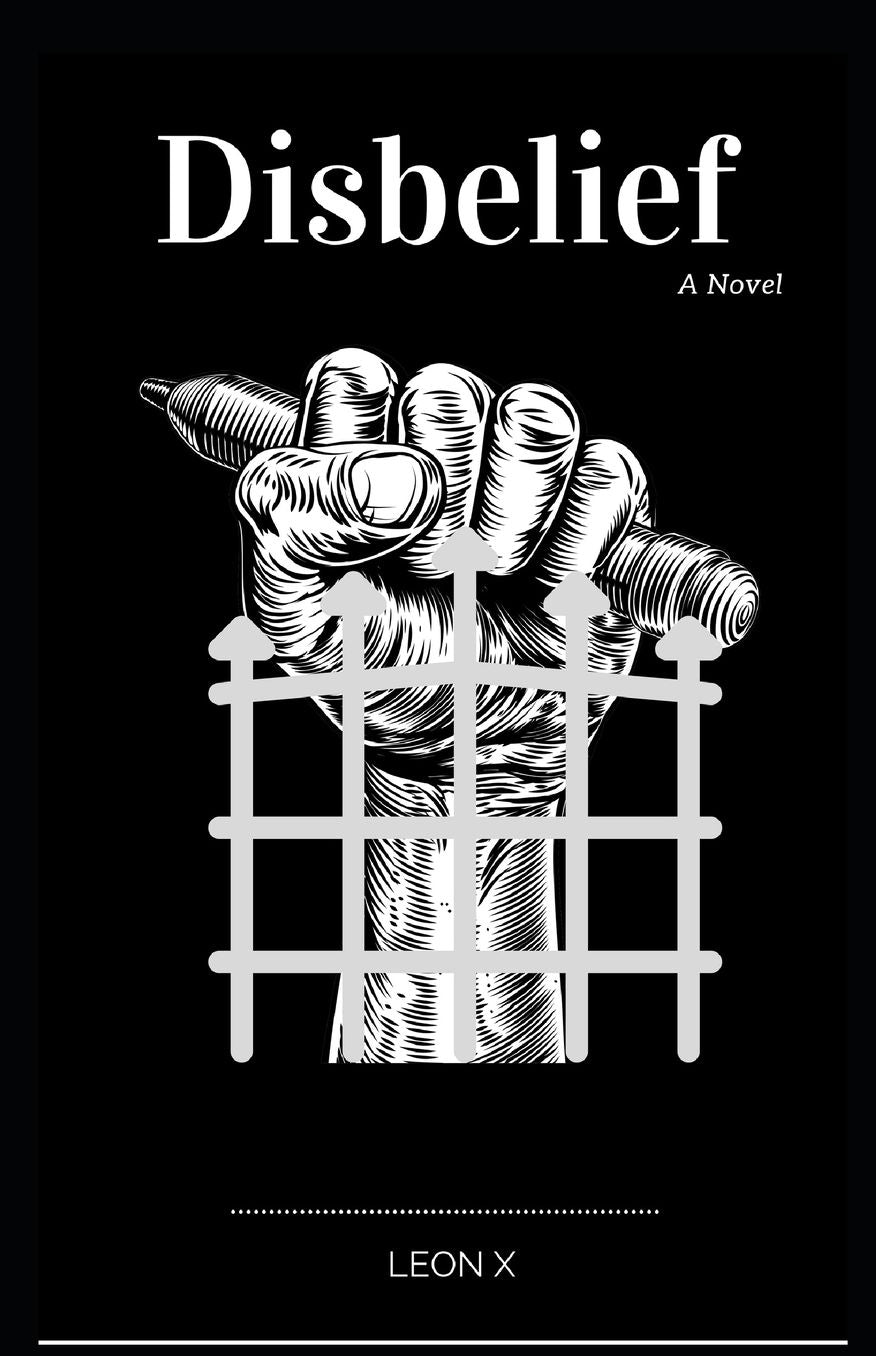 Disbelief: A Novel