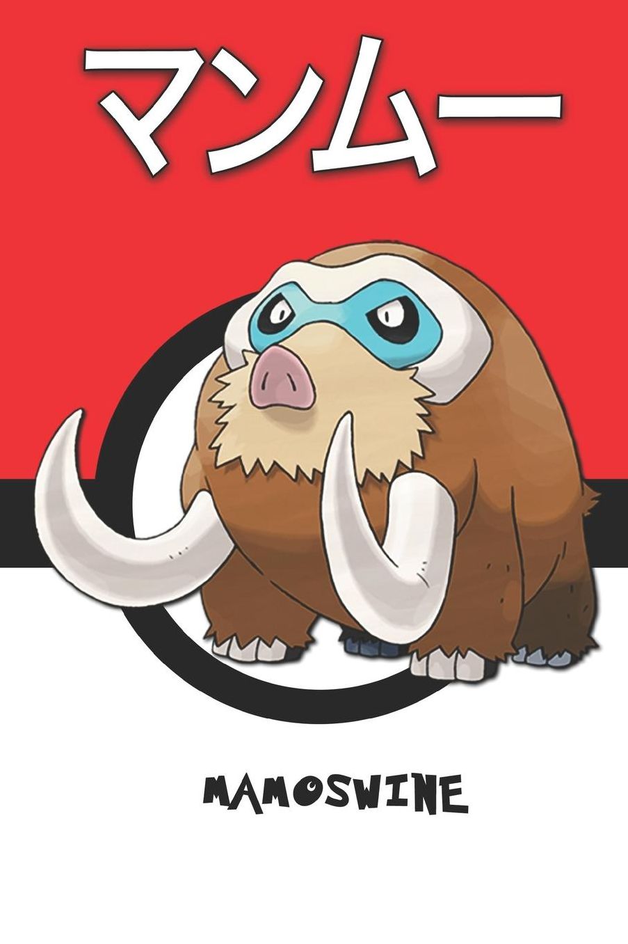 Mamoswine: マンムー Pokemon Lined Journal Notebook