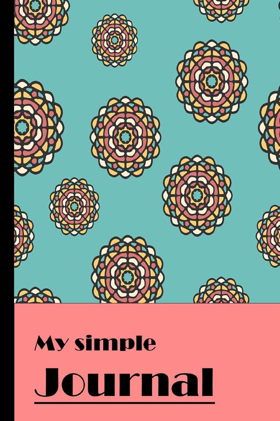 My simple Journal: blank lined journal with date
