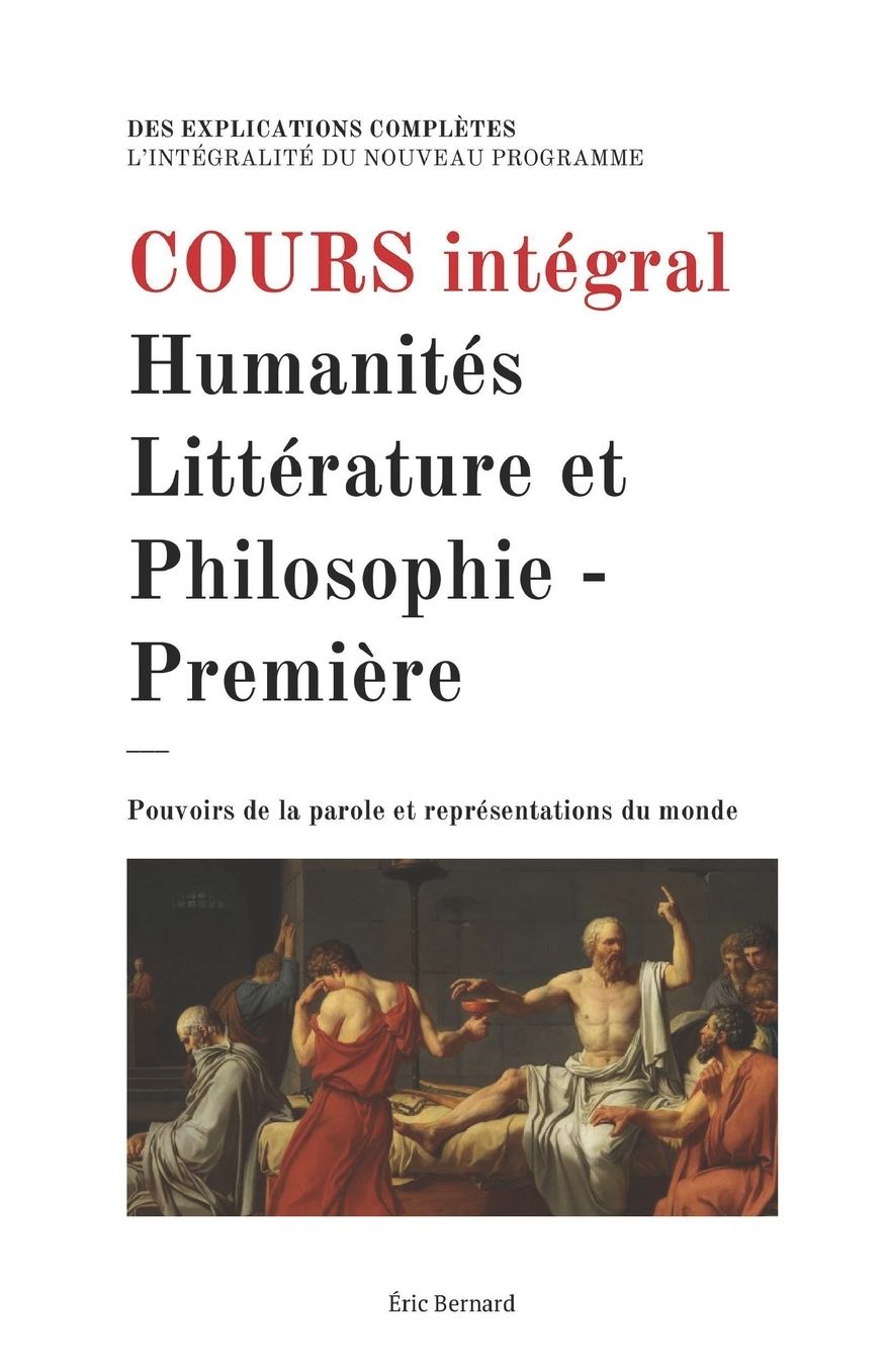 Cours intégral: Humanités, Littérature et Philosophie - Première