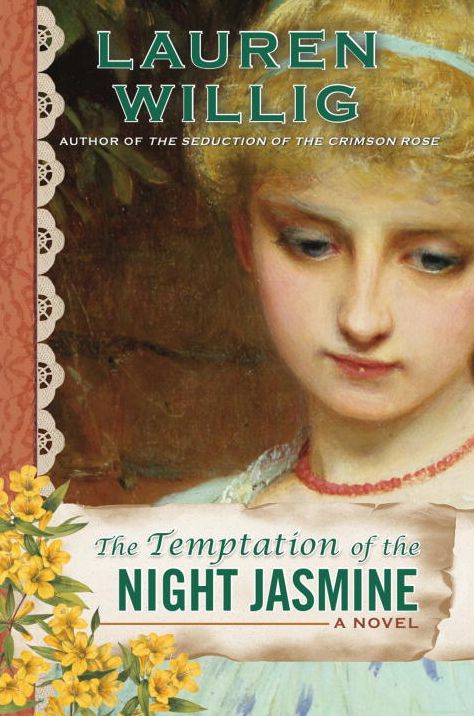 The Temptation of the Night Jasmine (Pink Carnation Series #5)