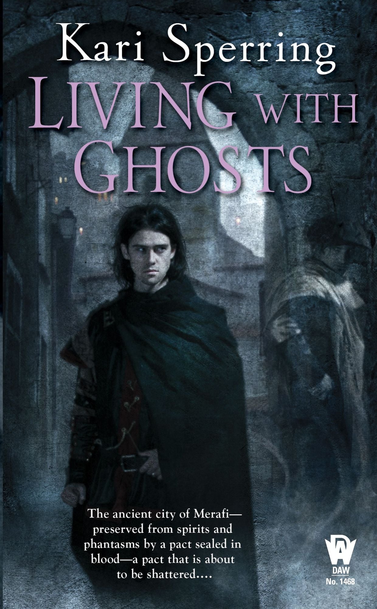 Living With Ghosts