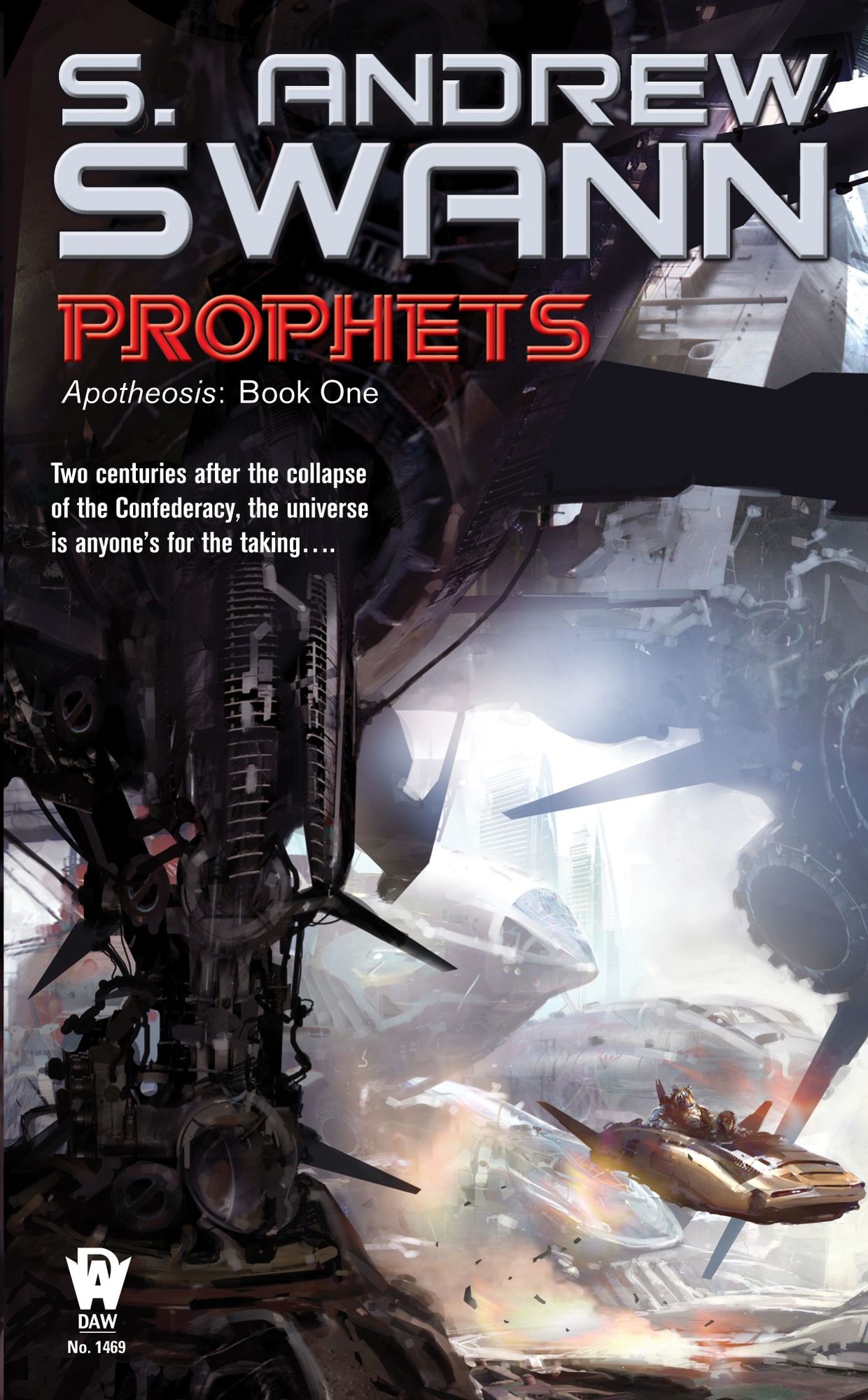 Prophets (Apotheosis Series #1)