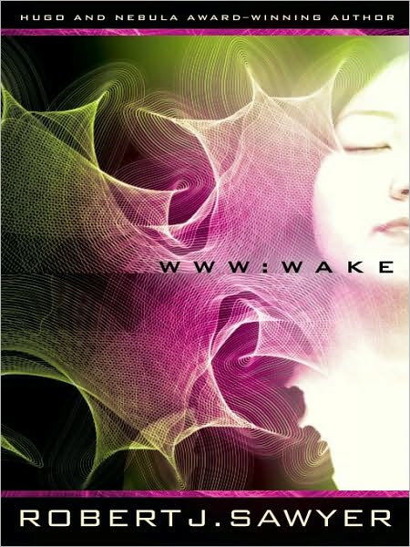 WWW: Wake (WWW Trilogy Series #1) (PagePerfect NOOK Book)