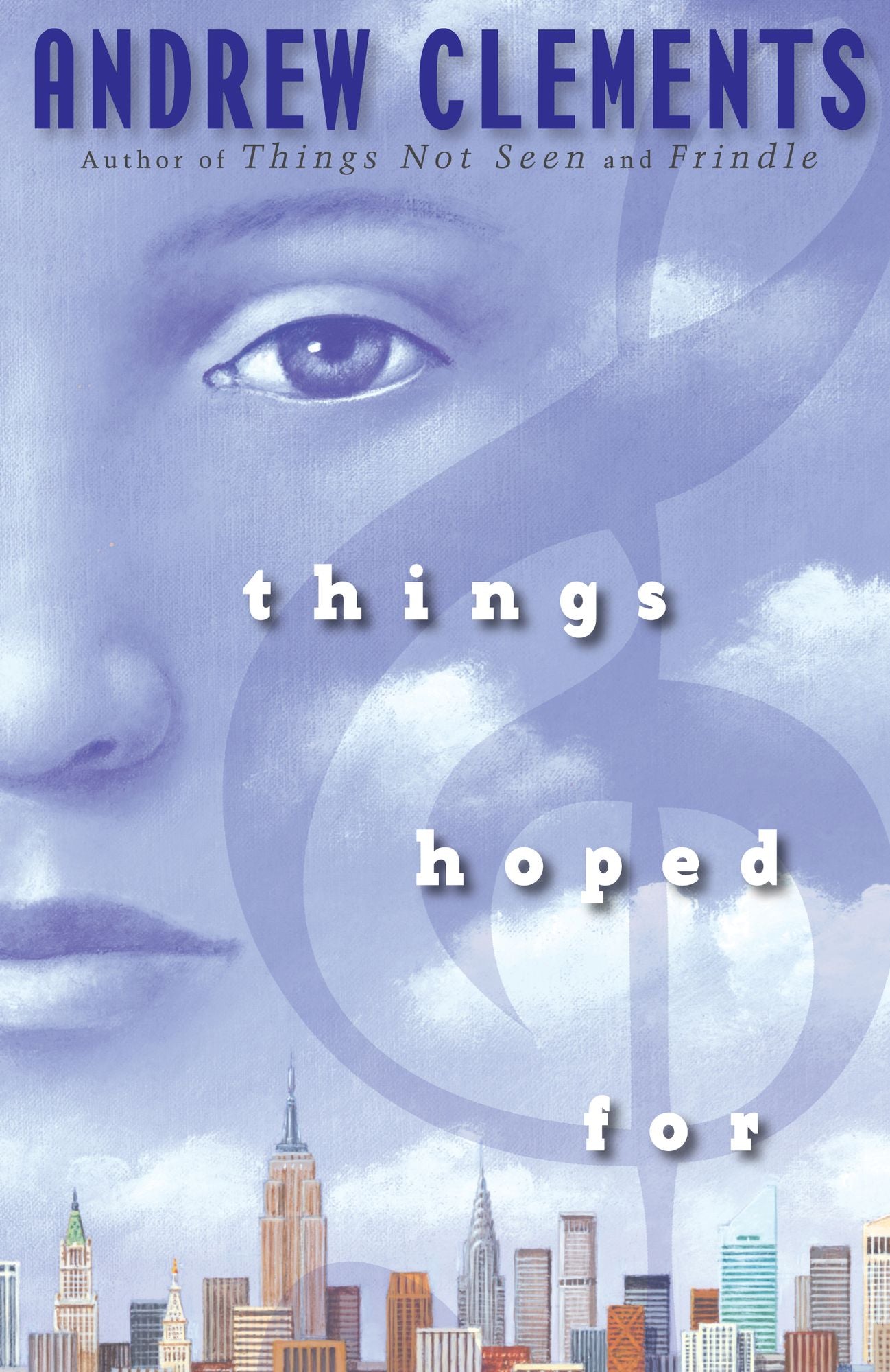 Things Hoped For (Things Not Seen Series #2)