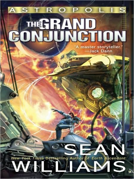 The Grand Conjunction (Astropolis Series #3)