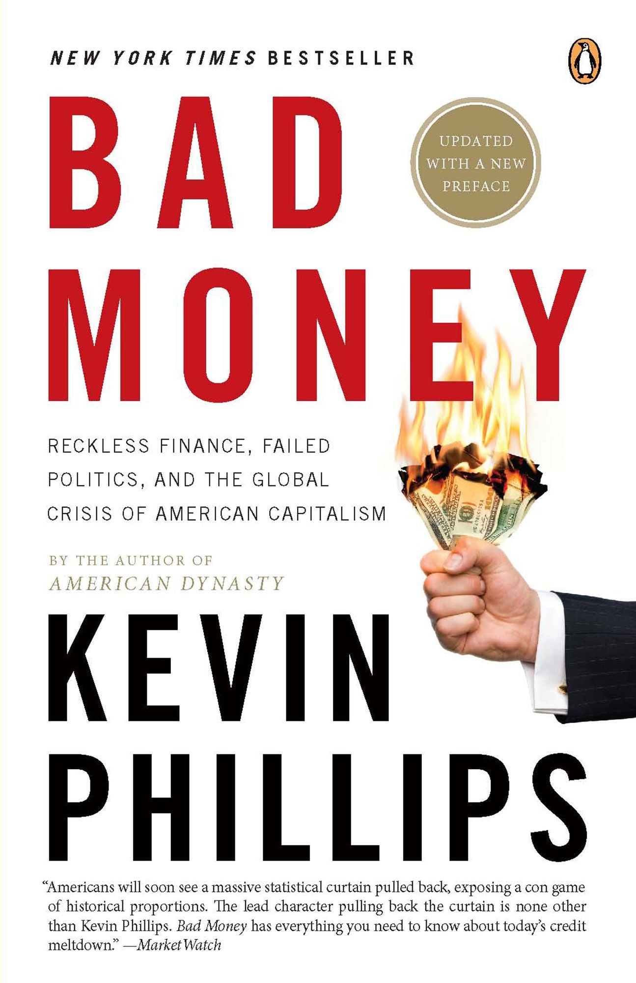 Bad Money: The Inexcusable Failure of American Finance: An Update to Bad Money (A Penguin Group eSpecial from Penguin Books)