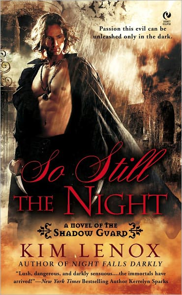 So Still The Night: A Novel of The Shadow Guard