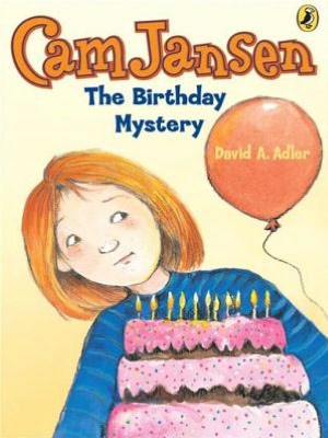 The Birthday Mystery (Cam Jansen Series #20)